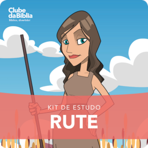 Kit de Estudo para o Ministério Infantil: Rute