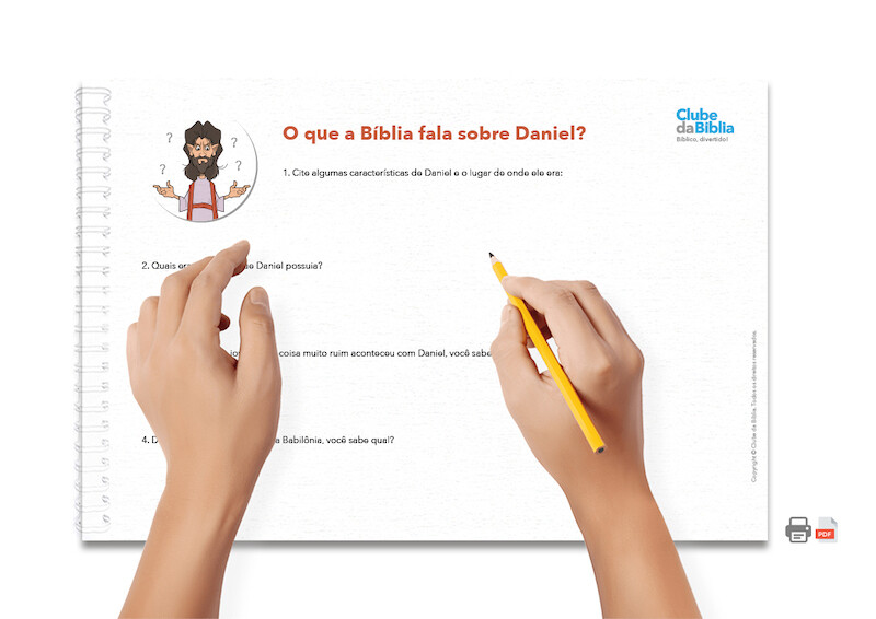Atividade Daniel: o que a Bíblia fala sobre ele